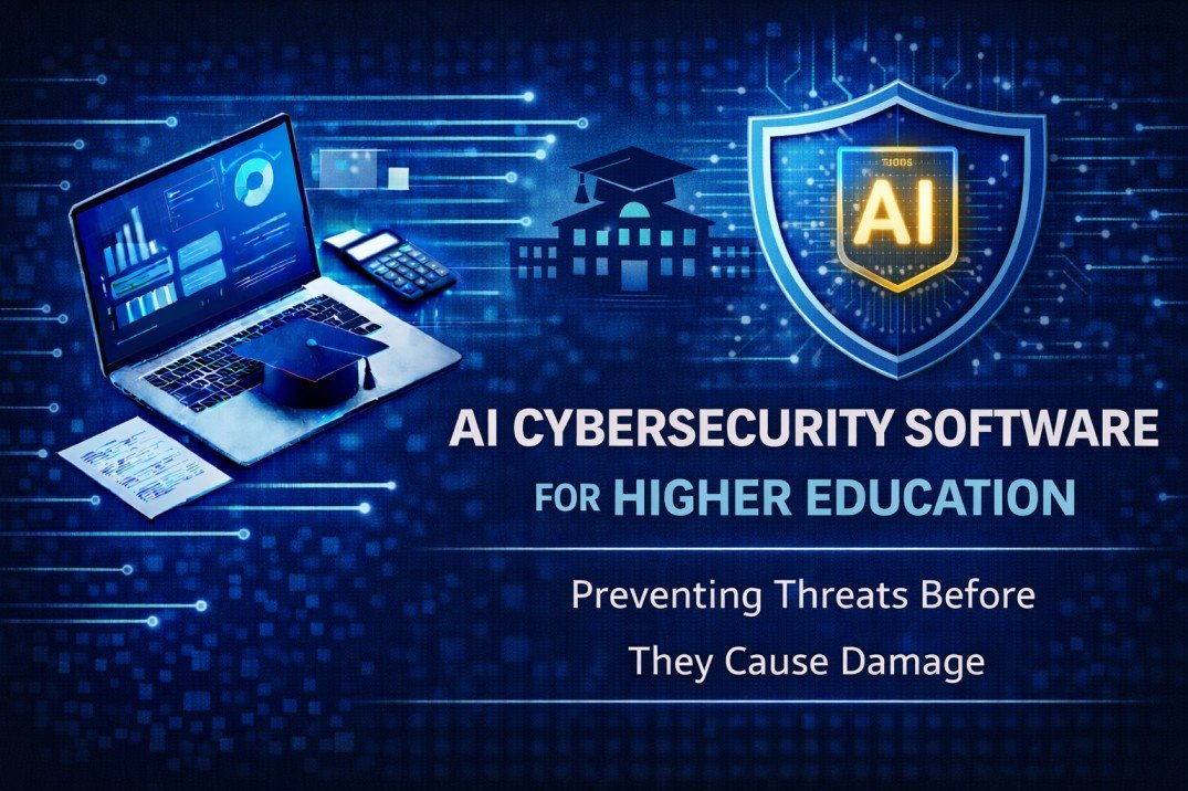 AI Cybersecurity Software for Higher Education Preventing Threats Before They Cause Damage